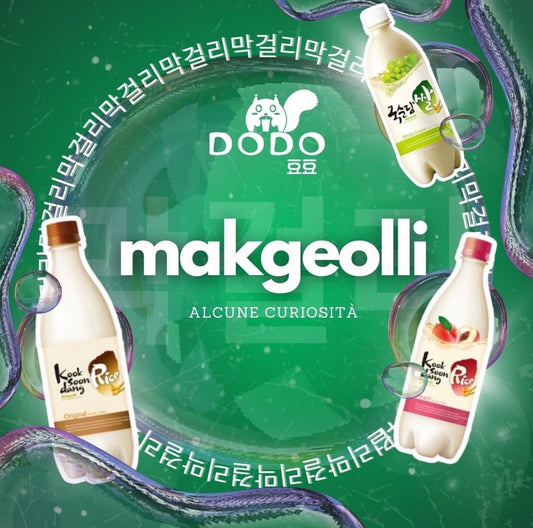 MAKGEOLLI: Curiosità sul vino di riso coreano-Dodo Asian Market